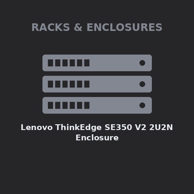 [LEN-7DBKCTO2WW-KIT] Lenovo ThinkEdge SE350 V2 2U2N Enclosure