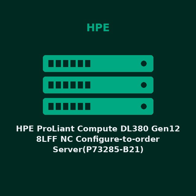 [HPE-P73285B21-KIT] HPE ProLiant Compute DL380 Gen12 8LFF NC Configure-to-order Server(P73285-B21)