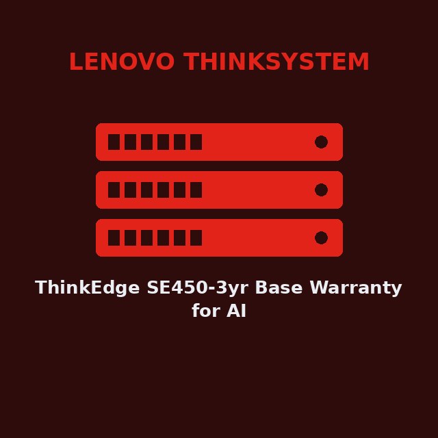 [LEN-7D8TCTOAWW-KIT] ThinkEdge SE450-3yr Base Warranty for AI