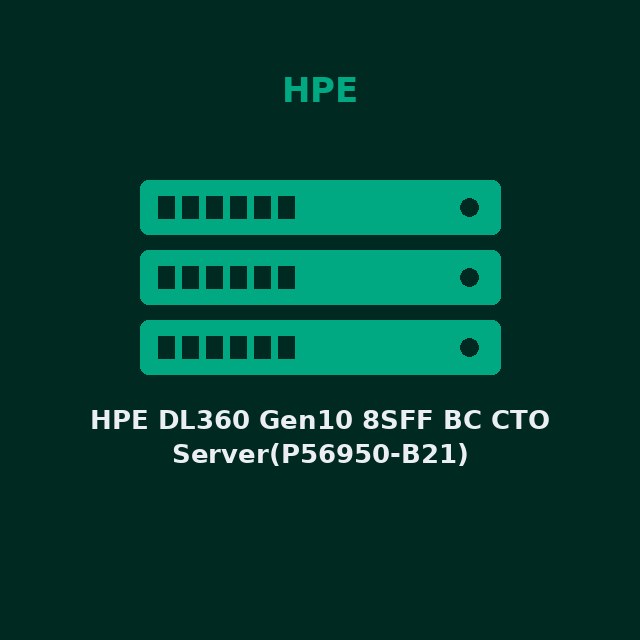 [HPE-P56950B21-KIT] HPE DL360 Gen10 8SFF BC CTO Server(P56950-B21)