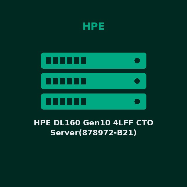 [HPE-878972B21-KIT] HPE DL160 Gen10 4LFF CTO Server(878972-B21)