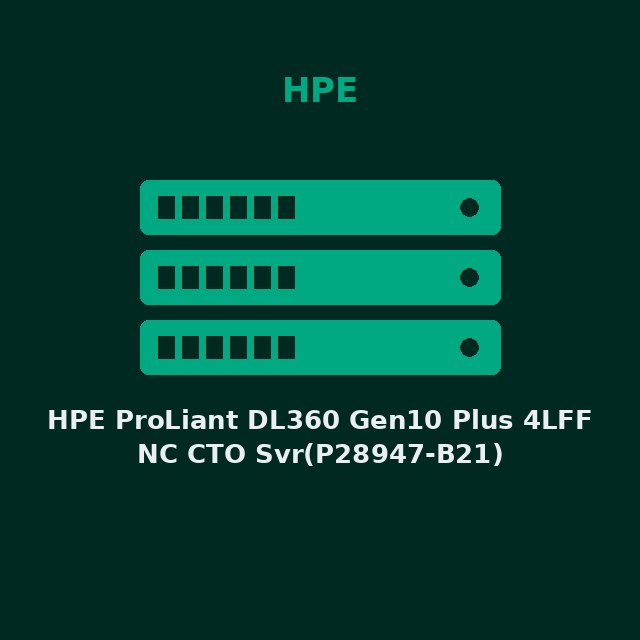 [HPE-P28947B21-KIT] HPE ProLiant DL360 Gen10 Plus 4LFF NC CTO Svr(P28947-B21)