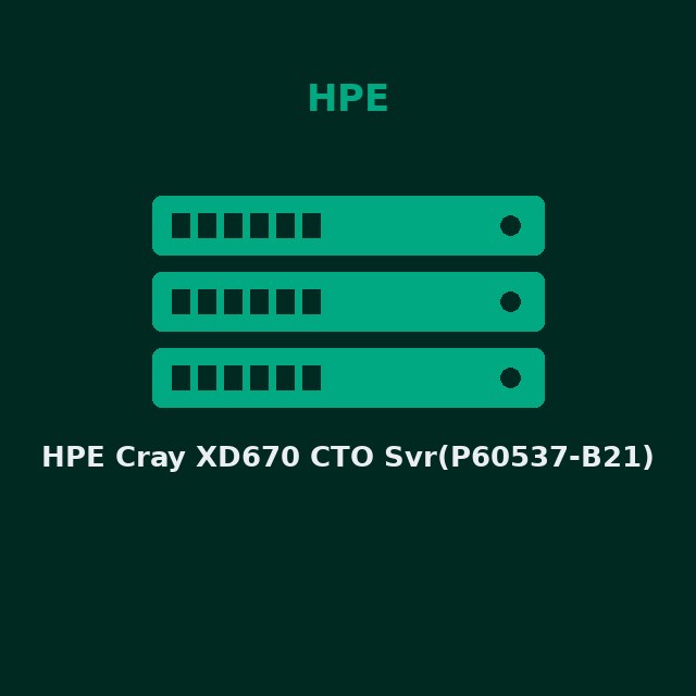 [HPE-P60537B21-KIT] HPE Cray XD670 CTO Svr(P60537-B21)